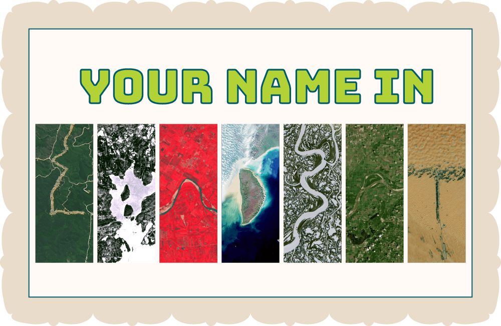 Finding Your Name in Landsat