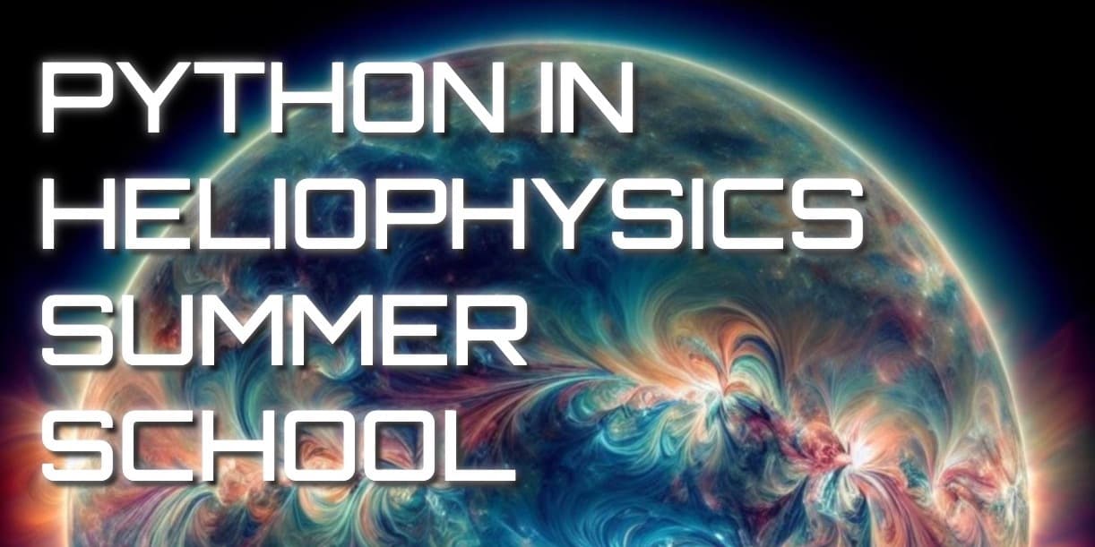 Heliophysics and Programming Converge at PyHC Summer School